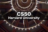 Why Every Developer Should Take the CS50 Course