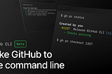 New GitHub CLI announced and available as beta
