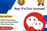 Buy WeChat Account