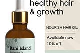 Rani Island: Where Luxury Meets Plant-Powered Wellbeing for You and Your Hair