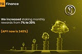 Staking APY has been increased to 240%