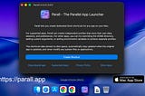 Parall — The Parallel App Launcher for macOS