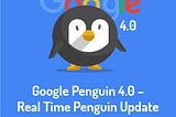 Know Penguin 4.0 Better!