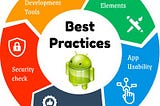 Android Development | Best Practices