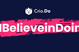 #IBelieveInDoing