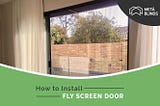 How To Install Fly Screen Door