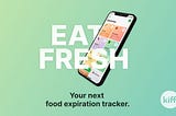 Product Review : Kiff, the food expiration tracker for groceries and leftovers