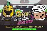 SafeBSC x LatteSwap Collaboration