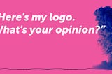 How to ask for feedback on logos (and other design items)