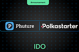 The Phuture IDO will be on Polkastarter!