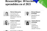 ResearchOps: 10 lecciones aprendidas en el 2021