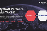 CyCraft Partners with TAKTIK, Czech IT Security Firm