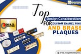 Top Design Considerations for Custom Enamel Pins and Brass Plaques