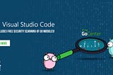 Free Go Module Vulnerability Scanning in Visual Studio Code