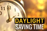 Day Light Saving time and associated Problems and Solutions in Data Science!