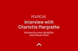 INTERVIEW WITH CHARLOTTE MARGRATHE