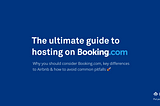 The ultimate beginners guide to hosting on Booking.com