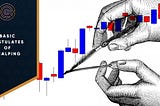 Basic Postulates of Scalping