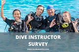Scuba Diving Instructor Statistics Survey