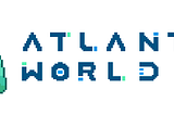 What is Atlantis World?