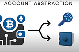 Account Abstraction: Crypto Beyond Private Keys