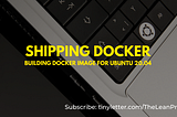 Shipping Docker