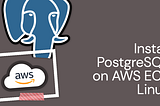 Setting Up PostgreSQL on an EC2 Instance Running Ubuntu