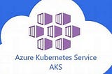 Research for industry use-cases of Azure Kubernetes Service