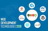 Hot and Trending Web Development Technologies 2018