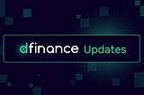 Dfinance Retrospective Overview of Work Done