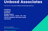 Unboxd Associates: The Omni-channel Affiliate Marketing Network