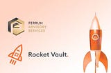 Rocket Vault to use Ferrum Network Fair Launch Protection System on Uniswap!