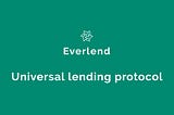 Everlend. Cross-chain Lending Protocol built on Solana