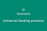 Everlend. Cross-chain Lending Protocol built on Solana