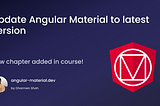 Angular Material Update Guide