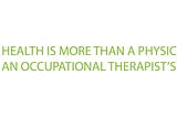 Health Is More Than A Physical: An Occupational Therapist’s Perspective