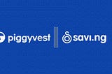 Piggyvest Acquires Savi.ng