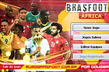 MOD África como Potência do Futebol Mundial no Brasfoot 2021