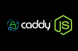 Caddy Node.js