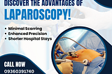 Discover the Advantages of Laparoscopy — Best Gastro Surgeon in Chennai