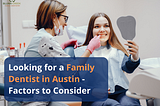 Family Dentist In Austin