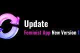 Feminist App New Version 1.1.11 Published