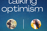 Talking Optimism with Meera Aashika