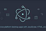 Building your first Electron app