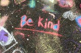 I Want to be Kind in an Unkind World.