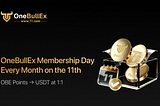 OneBullEx Membership Day Returns, OBE Points Redeemable for USDT at a 1:1 Rate