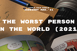 Clappy Ratings: The Worst Person in The World(2021)