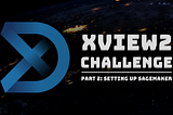 XView 2 Challenge | Part 2: Setting up Sagemaker