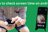 How to check screen time on android