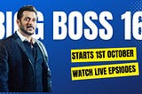 Bigg Boss 16 Live streaming episode 1st october 2022